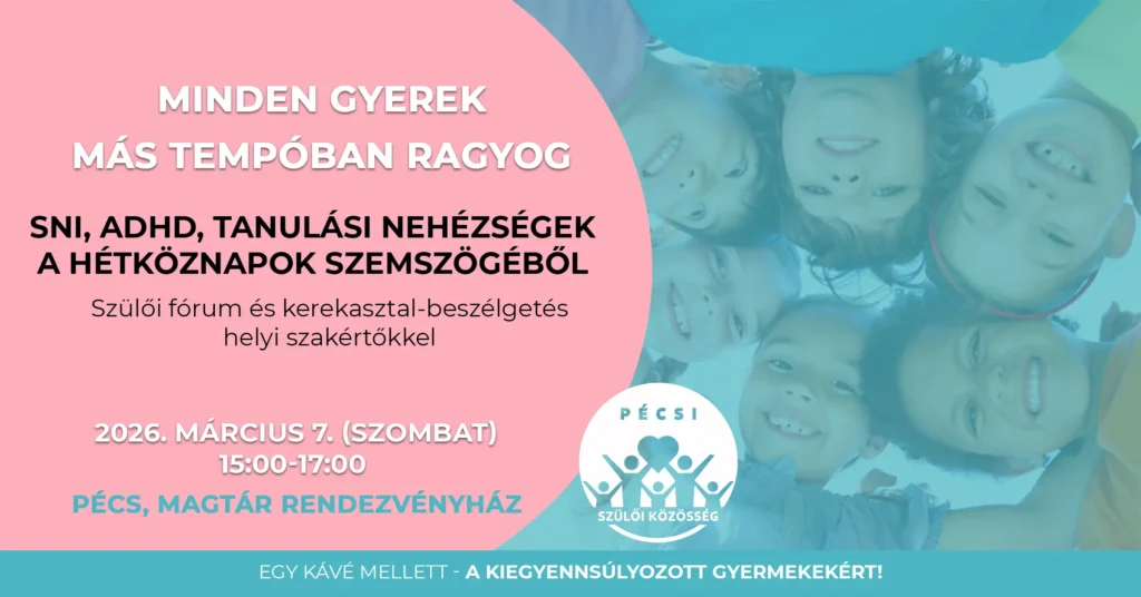 minden-gyerek-mas-tempoban-ragyog-pecsi-szuloi-kozosseg